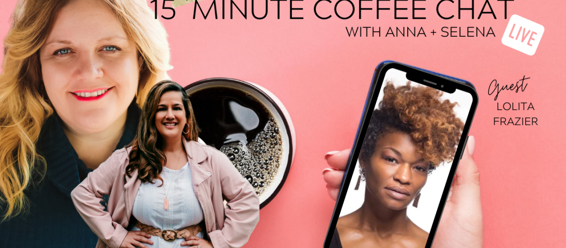 15ish Minute Coffee Chat with Lolita Frazier